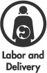 Labor and Delivery